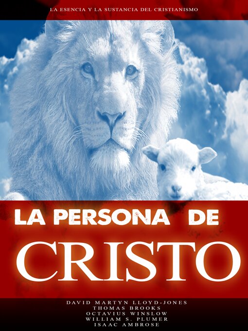 Title details for La Persona de Cristo by David Martyn Lloyd-Jones - Available